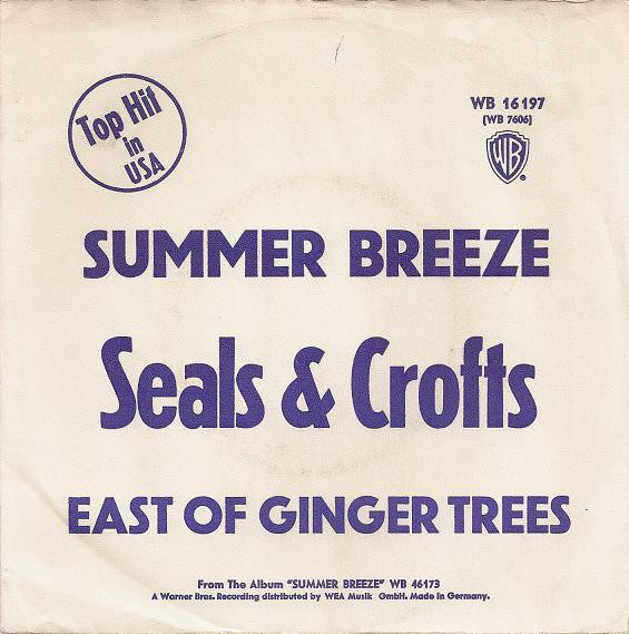 Cover Seals & Crofts - Summer Breeze / East Of Ginger Trees (7, Single, Promo) Schallplatten Ankauf