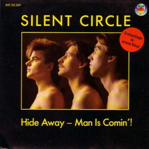 Cover Silent Circle - Hide Away - Man Is Comin'! (7, Single, Red) Schallplatten Ankauf