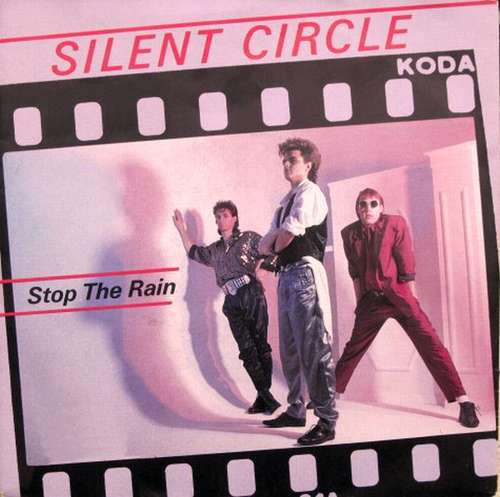 Cover Silent Circle - Stop The Rain (7, Single) Schallplatten Ankauf