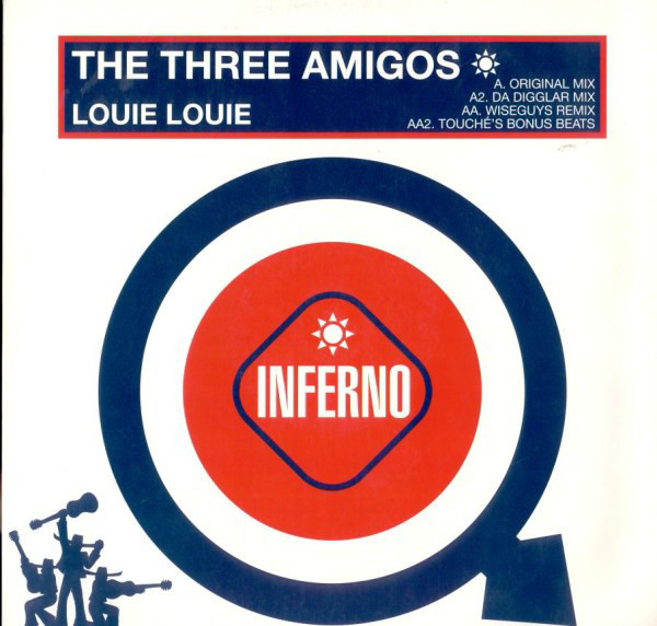 Cover The Three Amigos - Louie Louie (12, Maxi) Schallplatten Ankauf