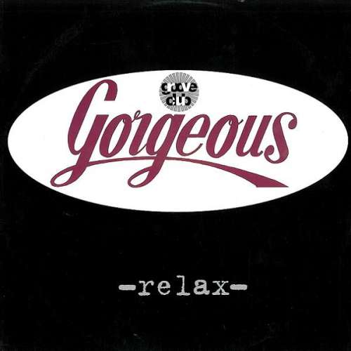 Cover Gorgeous - Relax (12) Schallplatten Ankauf
