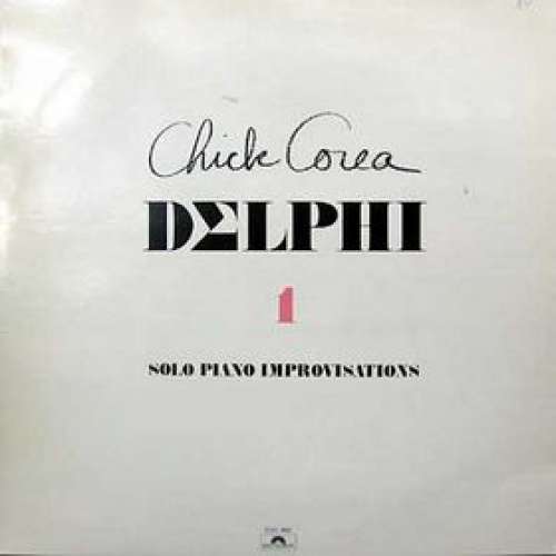 Cover Chick Corea - Delphi 1 Solo Piano Improvisations (LP, Album) Schallplatten Ankauf