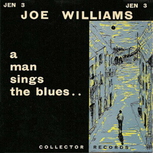Cover Joe Williams* - A Man Sings The Blues (7, EP) Schallplatten Ankauf