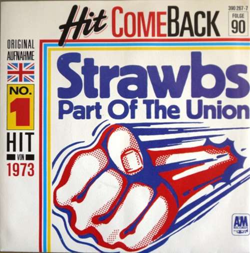 Bild Strawbs - Part Of The Union (7, Single, RE) Schallplatten Ankauf
