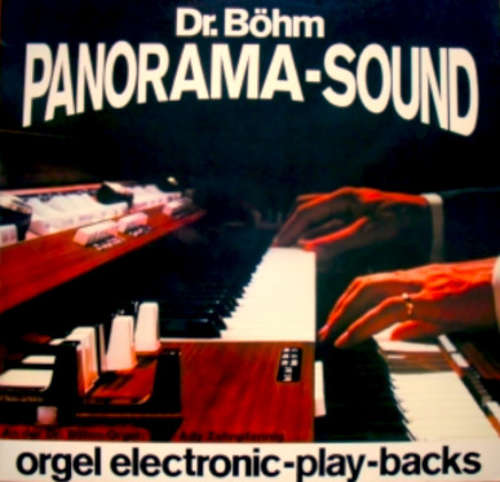 Cover Ady Zehnpfennig - Dr. Böhm Panorama-Sound (Orgel Electronic-Play-Backs) (LP, Album) Schallplatten Ankauf