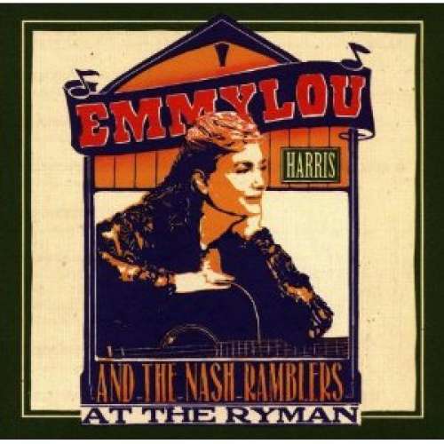 Cover Emmylou Harris And The Nash Ramblers - At The Ryman (CD, Album) Schallplatten Ankauf
