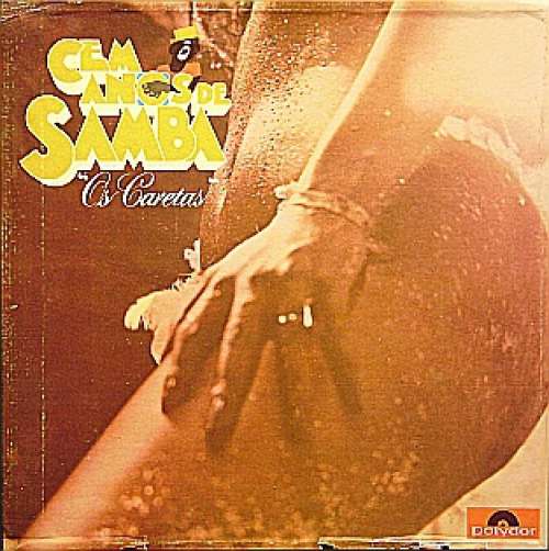 Cover Os Caretas - Cem Anos De Samba (3xLP, Comp + Box) Schallplatten Ankauf