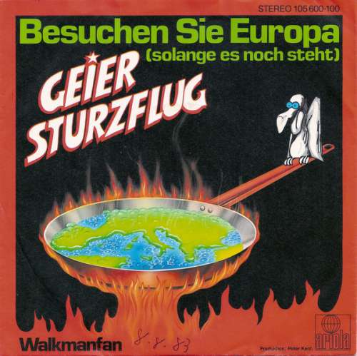 Bild Geier Sturzflug - Besuchen Sie Europa (Solange Es Noch Steht) (7, Single) Schallplatten Ankauf