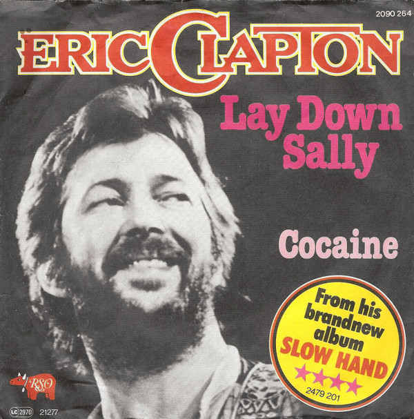 Cover Eric Clapton - Lay Down Sally / Cocaine (7, Single) Schallplatten Ankauf