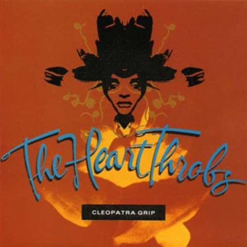 Cover The Heart Throbs - Cleopatra Grip (LP, Album) Schallplatten Ankauf