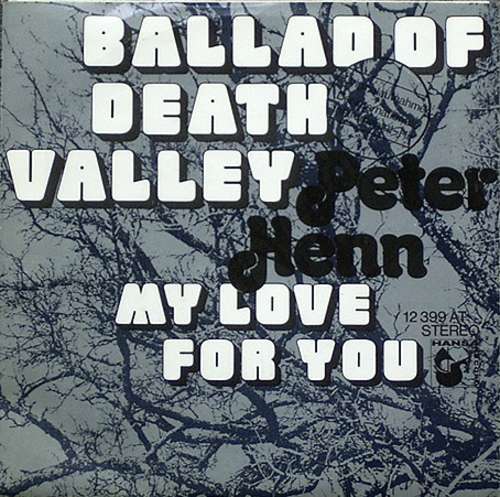 Cover Ballad Of Death Valley / My Love For You Schallplatten Ankauf
