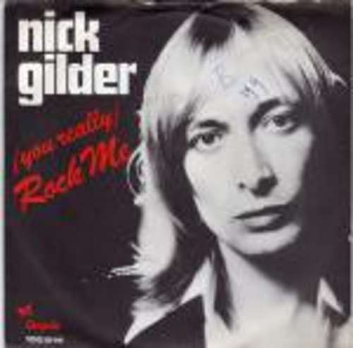 Bild Nick Gilder - (You Really) Rock Me (7, Single) Schallplatten Ankauf