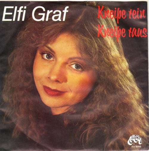 Cover Elfi Graf - Kneipe Rein, Kneipe Raus (7, Single) Schallplatten Ankauf