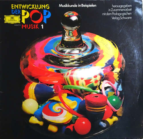 Cover Various - Musikkunde In Beispielen - Entwicklung Der Pop Musik 1 (LP, Comp) Schallplatten Ankauf