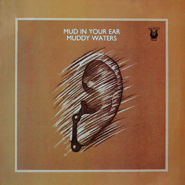 Cover Muddy Waters - Mud In Your Ear (LP, Comp) Schallplatten Ankauf