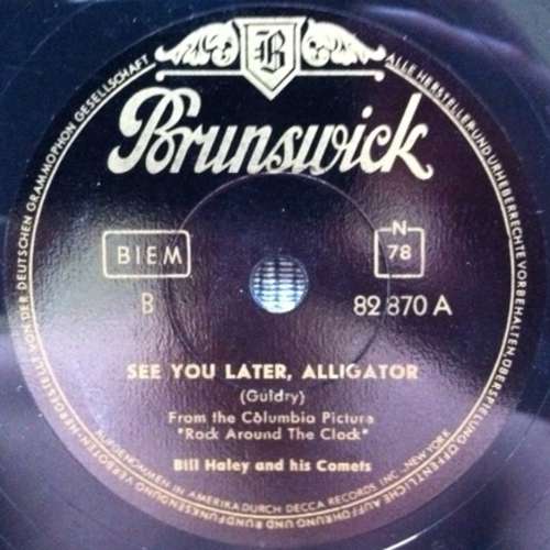 Cover Bill Haley And His Comets - See You Later, Alligator / The Paper Boy (Shellac, 10) Schallplatten Ankauf