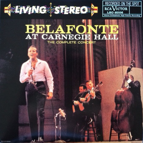 Cover Harry Belafonte - Belafonte At Carnegie Hall: The Complete Concert (2xLP, RE) Schallplatten Ankauf