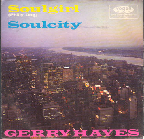 Cover Gerry Hayes - Soulgirl (Philly Dog) / Soulcity (7) Schallplatten Ankauf