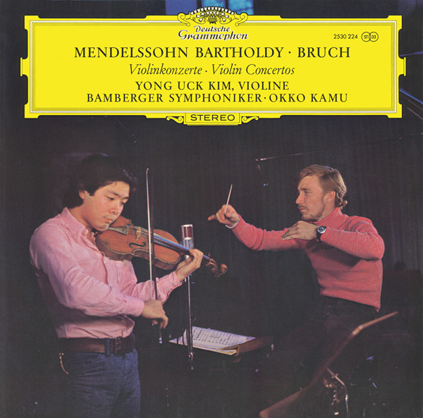 Cover Mendelssohn Bartholdy* • Bruch* - Yong Uck Kim, Bamberger Symphoniker • Okko Kamu - Violinkonzerte = Violin Concertos (LP) Schallplatten Ankauf