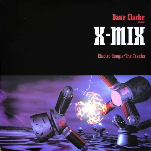 Cover X-Mix - Electro Boogie - The Tracks Schallplatten Ankauf