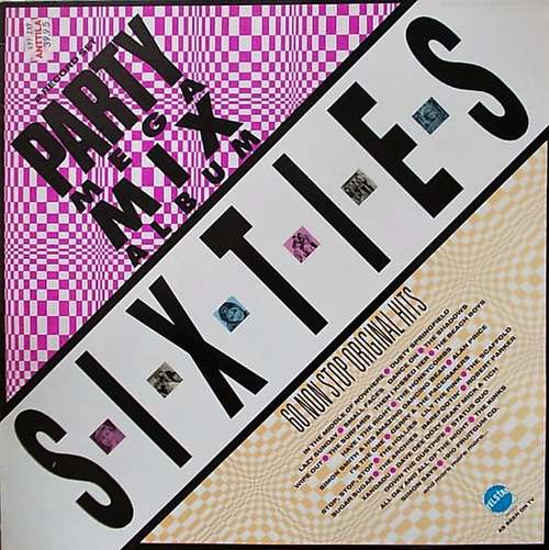 Cover Various - S-I-X-T-I-E-S - Party Mega Mix Album (2xLP, Comp, P/Mixed, Gat) Schallplatten Ankauf