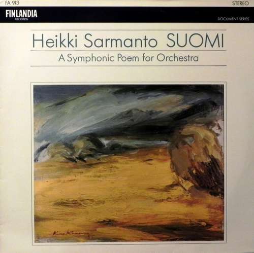 Cover Heikki Sarmanto - Suomi - A Symphonic Poem For Orchestra (LP, Album) Schallplatten Ankauf