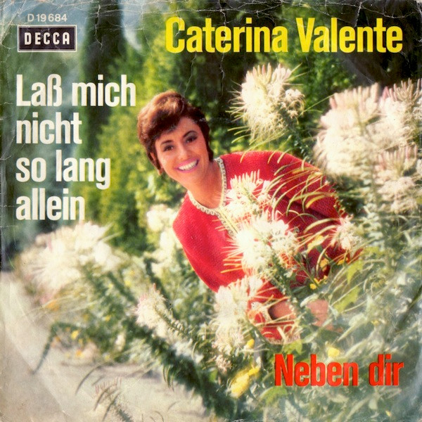 Cover Caterina Valente - Laß Mich Nicht So Lang Allein (7, Single) Schallplatten Ankauf