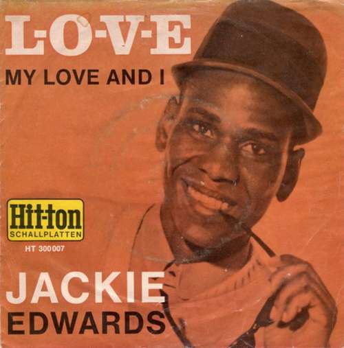 Cover Jackie Edwards - L-O-V-E / My Love And I (7, Single) Schallplatten Ankauf