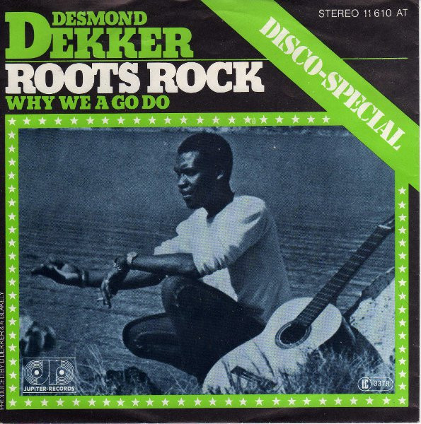Cover Desmond Dekker - Roots Rock (7, Single) Schallplatten Ankauf