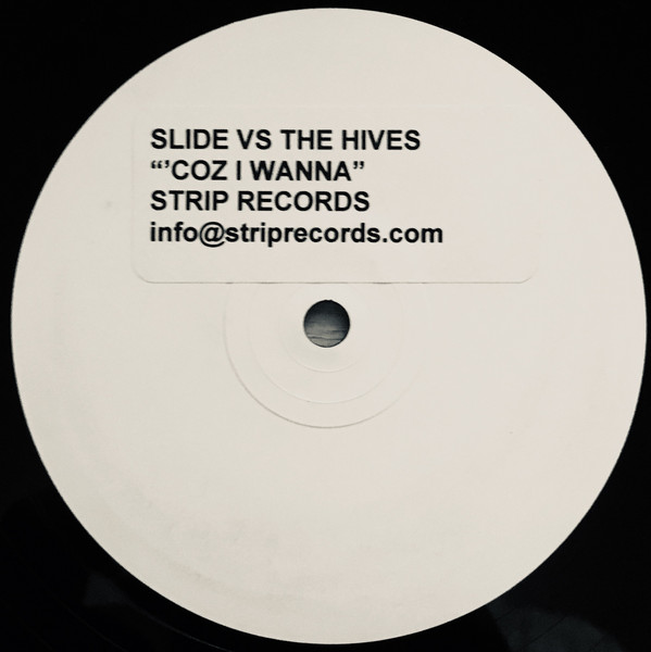 Cover Slide vs. Hives, The - Coz I Wanna (12, S/Sided, W/Lbl) Schallplatten Ankauf