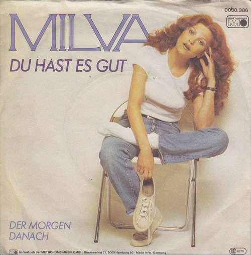 Cover Milva - Du Hast Es Gut (7, Single) Schallplatten Ankauf