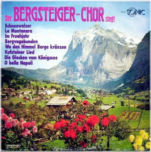 Cover Der Bergsteiger-Chor - Der Bergsteiger-Chor Singt (LP, Album) Schallplatten Ankauf