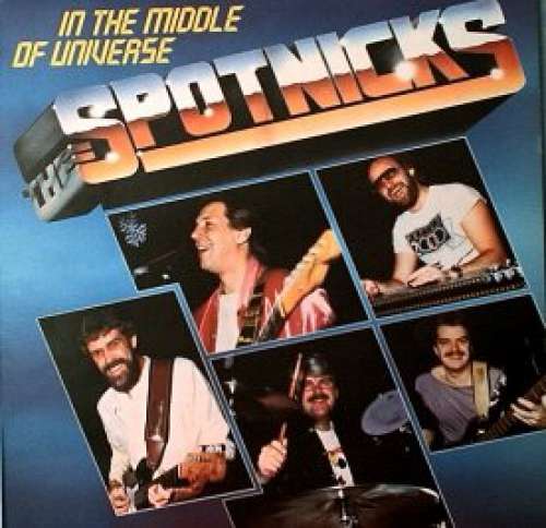 Cover The Spotnicks - In The Middle Of Universe (LP, Album) Schallplatten Ankauf