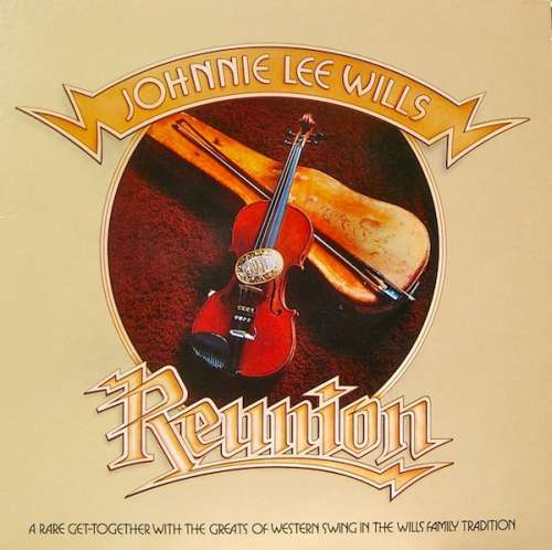 Cover Johnnie Lee Wills - Reunion (LP, Album) Schallplatten Ankauf