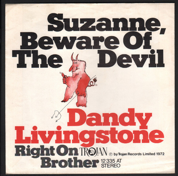 Cover Dandy Livingstone - Suzanne, Beware Of The Devil (7, Single) Schallplatten Ankauf
