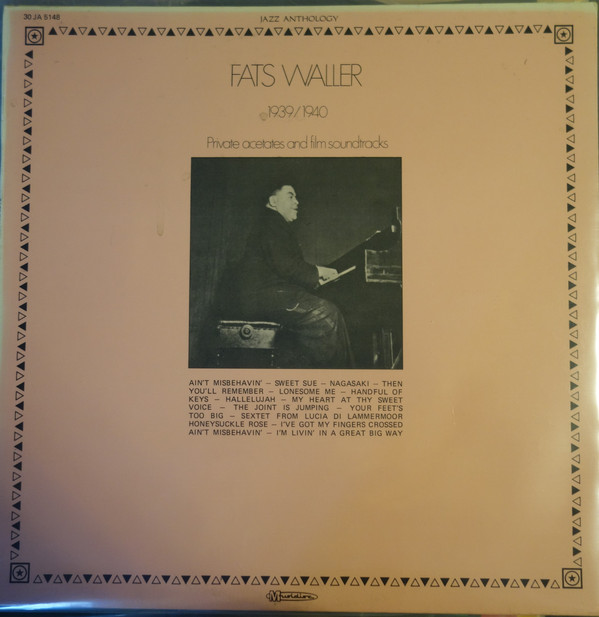 Cover Fats Waller - 1939/1940 - Private Acetates And Film Soundtracks (LP, Comp) Schallplatten Ankauf