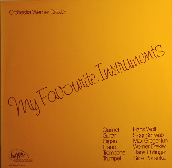 Bild Orchestra Werner Drexler - My Favourite Instruments (LP) Schallplatten Ankauf