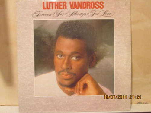 Cover Luther Vandross - Forever, For Always, For Love (LP, Album, RE) Schallplatten Ankauf