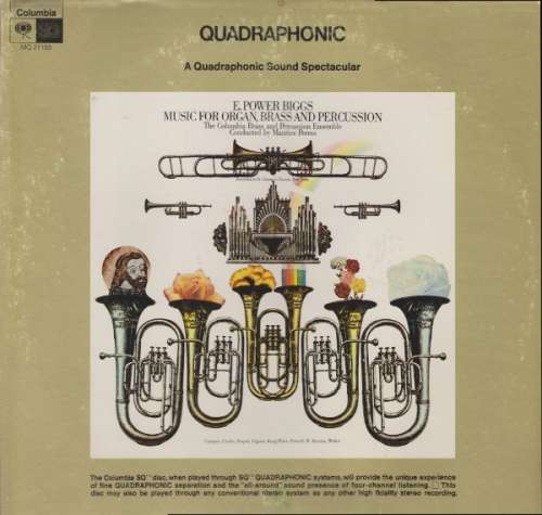 Cover E. Power Biggs, The Columbia Brass And Percussion Ensemble, Maurice Peress - Music For Organ , Brass And Percussion (LP, Album, Quad) Schallplatten Ankauf