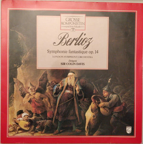 Cover Berlioz* / London Symphony Orchestra* / Sir Colin Davis - Symphonie Fantastique Op. 14 (LP) Schallplatten Ankauf