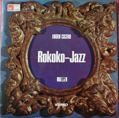 Bild Eugen Cicero - Rokoko-Jazz (LP, Album, RE) Schallplatten Ankauf