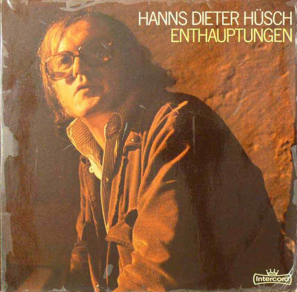 Cover Hanns Dieter Hüsch - Enthauptungen (2xLP, Album, RE, Gat) Schallplatten Ankauf