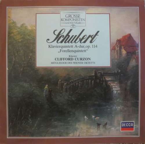 Cover Schubert* / Clifford Curzon / Mitglieder Des Wiener Oktetts - Klavierquintett A-Dur, Op. 114 Forellenquintett (LP) Schallplatten Ankauf