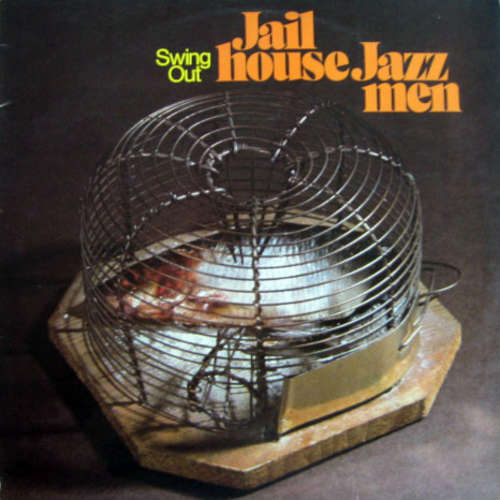 Cover Jailhouse Jazzmen - Swing Out (LP, Album) Schallplatten Ankauf