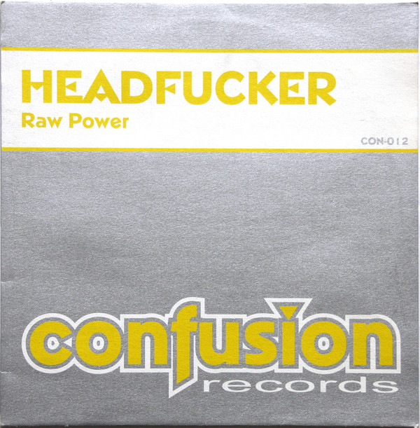 Cover Headfucker - Raw Power (12) Schallplatten Ankauf