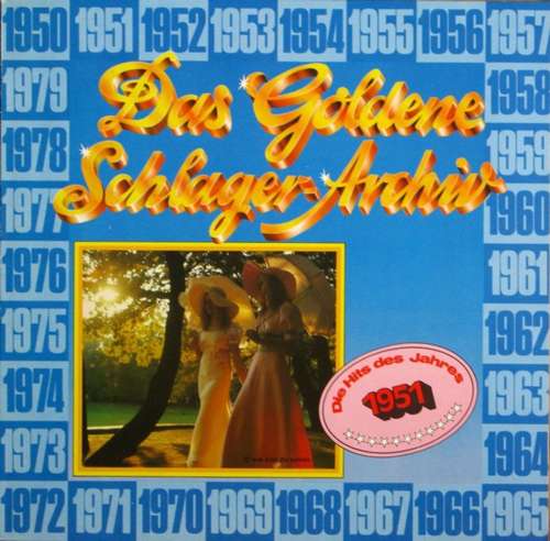 Cover Various - Das Goldene Schlager-Archiv - Die Hits Des Jahres 1951 (LP, Comp) Schallplatten Ankauf