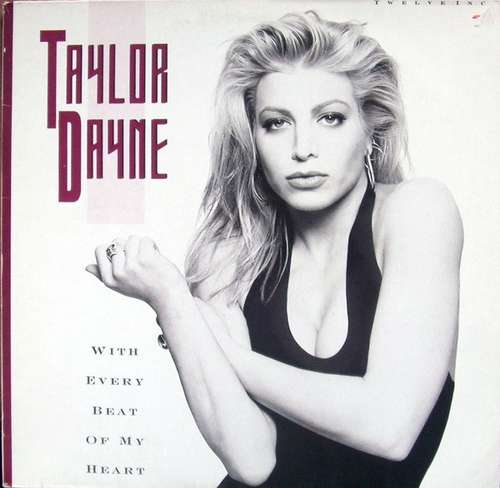 Cover Taylor Dayne - With Every Beat Of My Heart (12, Maxi) Schallplatten Ankauf