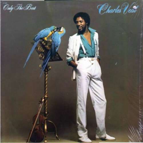 Cover Charles Veal* - Only The Best (LP, Album) Schallplatten Ankauf