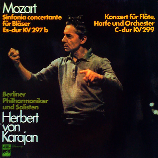 Bild Mozart* / Herbert von Karajan, Berliner Philharmoniker - Sinfonia Concertante Für Bläser Es-dur KV 297b / Konzert Für Flöte, Harfe Und Orchester C-dur KV 299 (LP, Album, Club) Schallplatten Ankauf