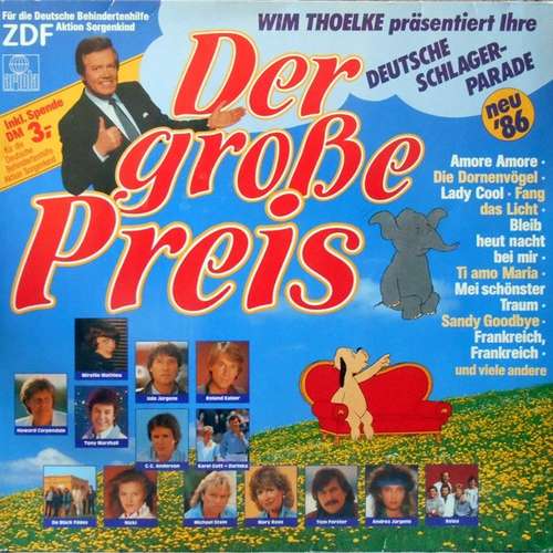 Cover Various - Der Große Preis • Wim Thoelke Präsentiert Ihre Deutsche Schlager-Parade • Neu '86 (LP, Comp) Schallplatten Ankauf